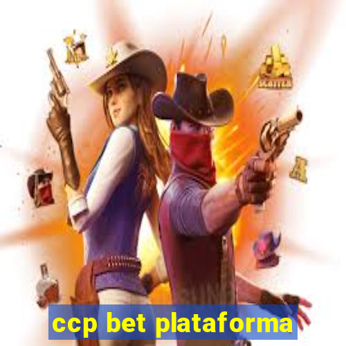 ccp bet plataforma